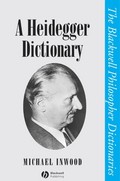 <b>John Wiley</b> &amp; Sons A Heidegger Dictionary Cover - 9780631190943