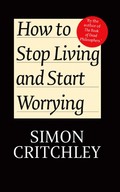 Wiley VCH How To Stop Living And Start Worrying