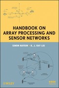 コンピュータ・IT HANDBOOK ON ARRAY PROCESSING AND SENSOR Wiley-VCH - Handbook on Array Processing and Sensor Networks