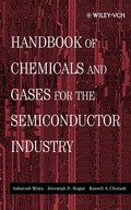 Wiley-VCH - Handbook of Chemicals and Gases for the Semiconductor Industry