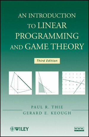 Wiley-VCH - An Introduction to Linear Programming and Game Theory