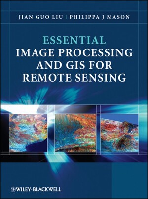Wiley-VCH - Essential Image Processing and GIS for Remote Sensing