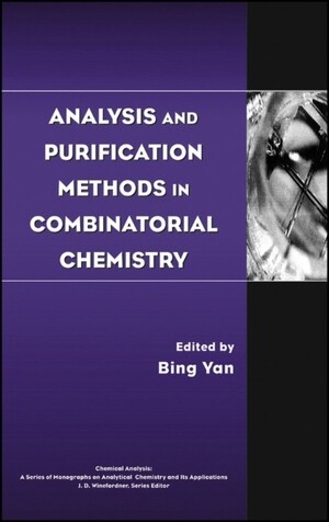 Wiley-VCH - Analysis and Purification Methods in Combinatorial Chemistry