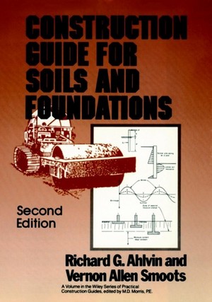 Wiley-VCH - Construction Guide for Soils and Foundations