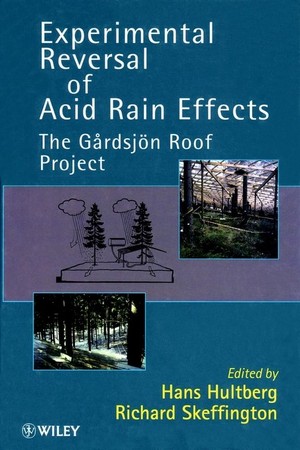 John Wiley Rains Wiley-VCH - Experimental Reversal of Acid Rain Effects
