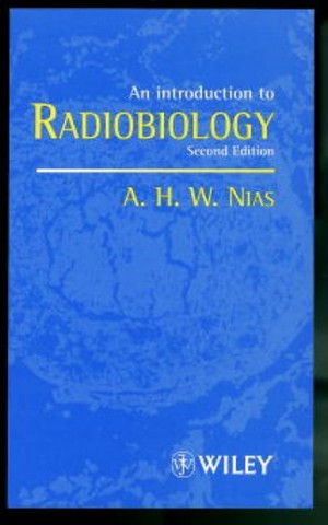 Introduction To Radiobiology Wiley-VCH - An Introduction to Radiobiology