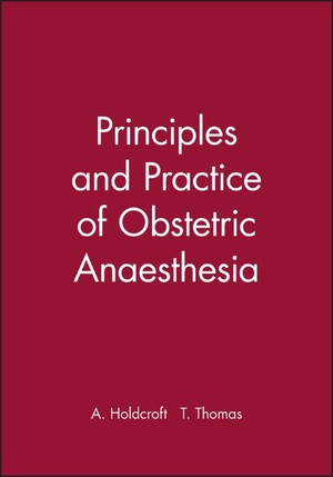 Wiley-VCH - Principles and Practice of Obstetric Anaesthesia