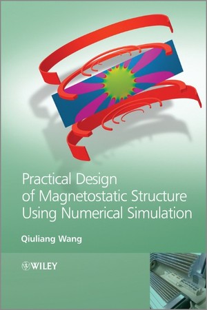 Wiley-VCH - Practical Design of Magnetostatic Structure Using Numerical ...