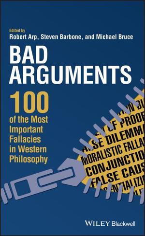 Bad Arguments Wiley-VCH - Bad Arguments